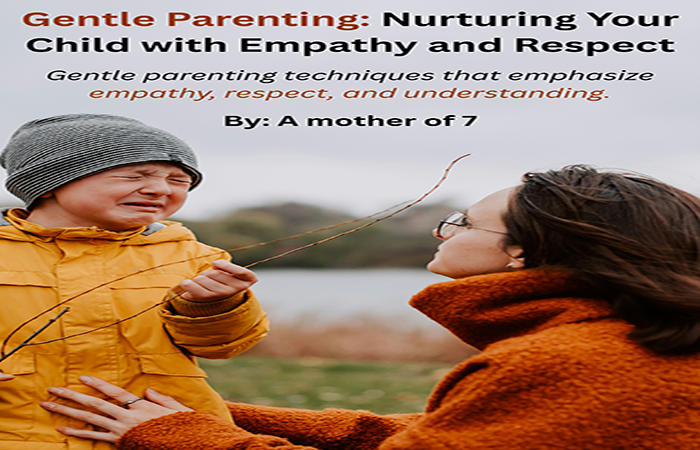 Gentle Parenting